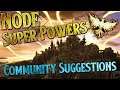 Ashes of Creation (Community Suggestions) - Node Super Powers