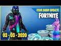 FORTNITE | ITEM SHOP 03-03-2020