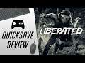Liberated (PC, Steam) - Quicksave Review