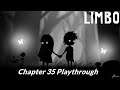 LIMBO (PC) Chapter 35 Playthrough 100%