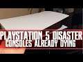 PlayStation 5 Consoles Dying?