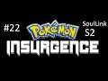 Pokemon Insurgence SoulLink Season 2 Part 22 encounters