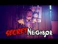 Secret Neighbour # 5 - Er ist Nachbarkopf