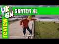 Skater XL [Xbox One] One Minute Review