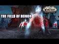 The Field of Honor Quest WoW