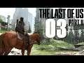 THE LAST OF US 2 - #03 - Walkthrough PS4