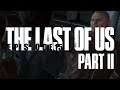 The Last of Us Part 2 - Episode 15 - Let's Play Blind Gameplay Walkthrough