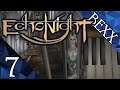 The WORST Kind of Puzzles | Echo Night | Stream Part 7