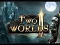 Two Worlds 2 - Tutorial/Let's Play - Episode 16 - Alsorna - Grom Lair!!