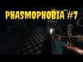 Демон Обиделся на Меня! #7 - Phasmophobia
