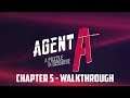 Agent A: A Puzzle in Disguise - Platinum Walkthrough Part 4/5 - Chapter 5 (w/ Commentary)