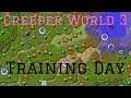 Creeper World 3 (Blind) - Training Day