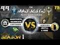 FR - Blood Bowl 2 vs SirMadness - Mad'jestic S1 - Game 44 - Quart - Mixed vs Dark Elves