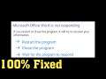 How To Fix Microsoft Office Word Is Not Responding, Starting Or Opening On Windows 10