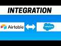How to Integrate Airtable with Salesforce