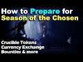 How to Prepare for Next Season (Season 13) - Bounties, Currencies, Tokens, Season Pass - Destiny 2