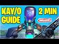 KAY/O GUIDE IN 2 MINUTES - NEW AGENT IN VALORANT - FIRST LOOK