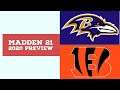 Madden 21 - Week 17 Preview - Baltimore Ravens vs Cincinnati Bengals - Simulation Nation