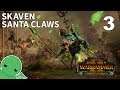 Skaven Santa Claws - Part 3 - Total War: Warhammer 2