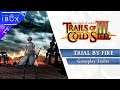 Trails of Cold Steel III - Trial By Fire: Gameplay Trailer | PS4 | playstation dualshock 4 e3 trail