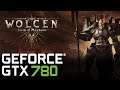 Wolcen  Lords of Mayhem GTX 780 + AMD FX8300
