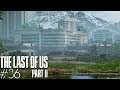 ¿Y SI FUERA ABBY? | The Last Of Us II #36