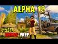 7 Days to Die Alpha 19 | Street Horde Prep | Day 34