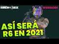 ASÍ SERÁ RAINBOW SIX SIEGE EN 2021 | EL FUTURO DE R6