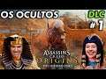 ASSASSIN'S CREED ORIGINS - Os Ocultos (DLC) #1 (gameplay ao vivo em português BR) | 11/07/2020