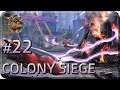 Colony Siege[#22] - Вега (Прохождение на русском(Без комментариев))