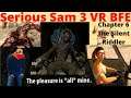 EGYPTIAN BULL WORM | Serious Sam 3 VR BFE | Chapter 6 | The Silent Riddler