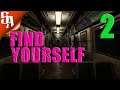 Find Yourself - Хоррор игра 2021 - Полное прохождение #2