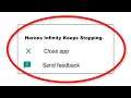 How To Fix Heroes Infinity Apps Keeps Stopping Error Android & Ios