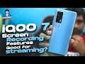 iQOO 7 Screen Recording Options, Streaming via Mobile possible with Audio? Explained!