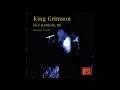King Crimson - In The Court of the Crimson Blues (1971 Detroit) 🇺🇸