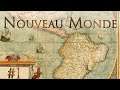 Le Nouveau Monde- #1: Fin de la Guerre de Cent Ans - (Let's Play Narratif  EU4)
