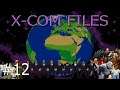 Let's Play The X-COM Files: Part 12 Wack Him And Drag Him!