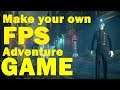 MAKE YOUR OWN 3D ADVENTURE GAME, UNREAL ENGINE 4 *NEW* TEMPLATE