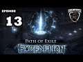 Mukluk Plays Path of Exile Expedition Part 13