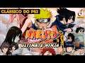 Naruto Ultimate Ninja 1 vale a pena jogar? - Análise / Review