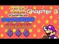 Paper Mario: TTYD -- XYNimanatorStart's Challenge! [Chapter 3]