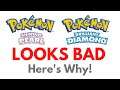 Pokemon Diamond And Pearl Remakes Look Bad, Here's Why.  POKEMON RANT