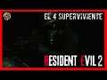 Resident Evil 2 Remake, 💀El 4 Superviviente, Sin Salida - Let's Play.