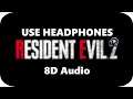 Resident Evil 2 Remake - Mournful Pursuit | 8D Audio 🎧