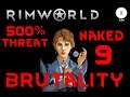 Rimworld 500% - Ep 09 - Cassandra Naked Brutality Vanilla