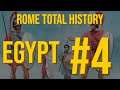 Rome Total History - Egypt #4