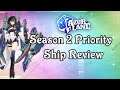 Season 2 Priority Ship Review