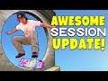 Session Update - New Spots, Tricks, & MORE!