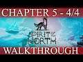 Spirit Of The North Chapter 5 Walkthrough - 4/4