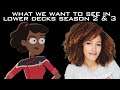 Star Trek: Lower Decks LIVE Discussion "What we'd like to see from Season 2"
